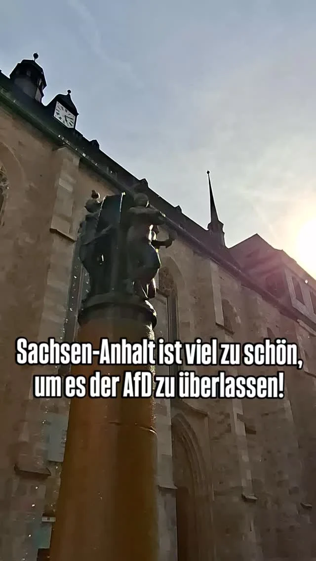 Von der historischen Altstadt in Quedlinburg über das lebendige Halle und Köthen bis hoch auf den Brocken: Sachsen-Anhalt ist ein absolutes Juwel! 🏰🌲
​Unser Land steckt voller Geschichte, atemberaubender Architektur und einzigartiger Natur. Es ist ein Ort der Vielfalt, der Kultur und der Lebensfreude – viel zu schön, viel zu bunt und viel zu wertvoll, um es den destruktiven Stimmen und der permanenten Schlechtrednerei der AfD zu überlassen. Unsere Heimat gehört den Menschen, die sie positiv gestalten, schätzen und mit Offenheit füllen. Genau diese Vielfalt wollen wir sichtbar machen!
​Das war erst der Anfang, denn unser Land hat noch so viel mehr zu bieten. Schickt uns eure schönsten Videoclips aus eurer Ecke in Sachsen-Anhalt direkt per DM, damit wir gemeinsam Teil 2 auf die Beine stellen können! 🚀
​Was ist euer absoluter Lieblingsort in Sachsen-Anhalt? Schreibt es uns direkt in die Kommentare! 👇
​
​#SachsenAnhalt #Heimat #AfDVerbot