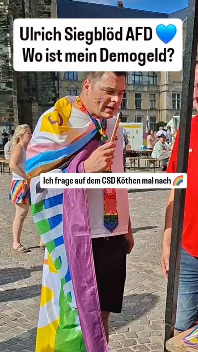 Wo sind meine 60€ Demogeld, die @ulrichsiegbloed AfD💙🤮 versprochen hat? Ich frage beim CSD in Köthen an den Ständen nach.

Wir setzen uns ehrenamtlich für ein solidarisches und tollerantes Sachsen-Anhalt sein! Nicht nur das. Viele von uns finanzieren aus eigener Tasche durch Spenden Veranstaltungen wie den @csd_koethen

Solidarische Grüße

Felix Giesa
SPD-Direktkandidat für den Wahlkreis 22 Köthen, Muldestausee, Raguhn-Jeßnitz und Südliches Anhalt

#afd #heimat #Wahrheit #spd #SachsenAnhalt